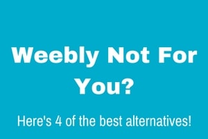 Four alternatives to the weebly website builder